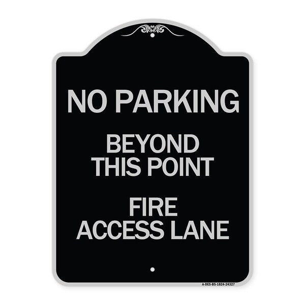 Signmission Beyond This Point Fire Access Lane Heavy-Gauge Aluminum Architectural Sign, 24" x 18", BS-1824-24327 A-DES-BS-1824-24327 - main